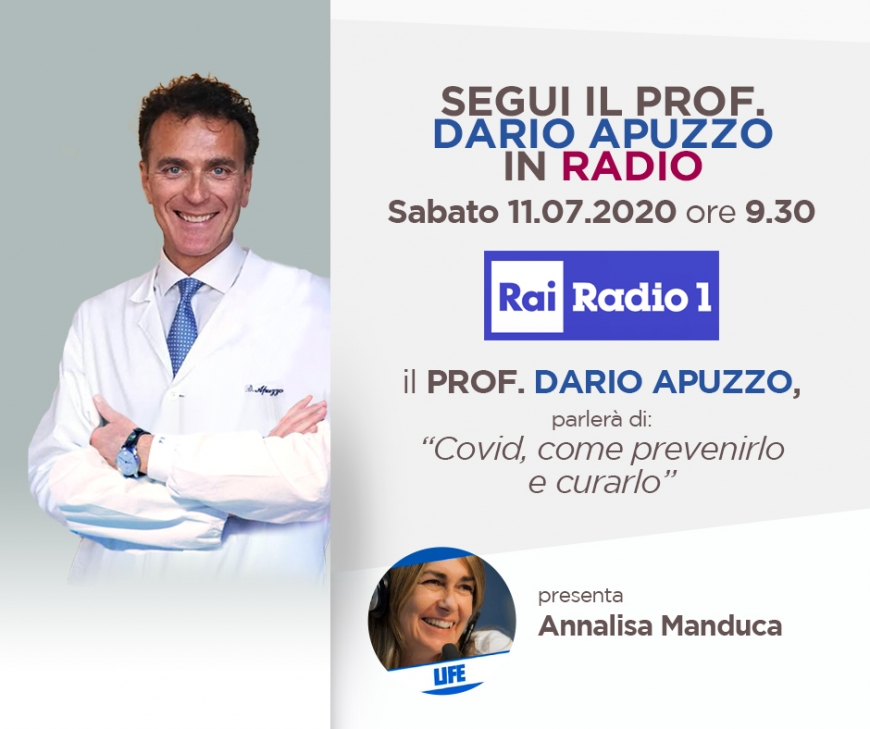 SEGUI IL PROF. DARIO APUZZO IN RAIRADIO 1 Sabato 11.07.2020 ore 9.30