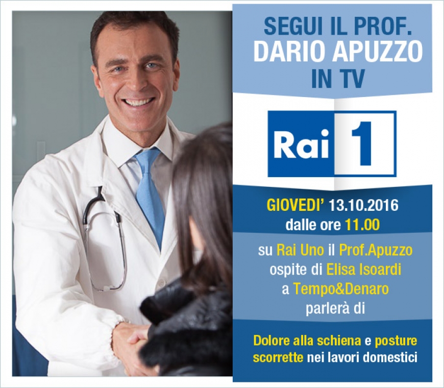Giovedì 13 ottobre appuntamento con il Prof. Apuzzo su Rai1 dalle ore 11.00 a Tempo e Denaro!